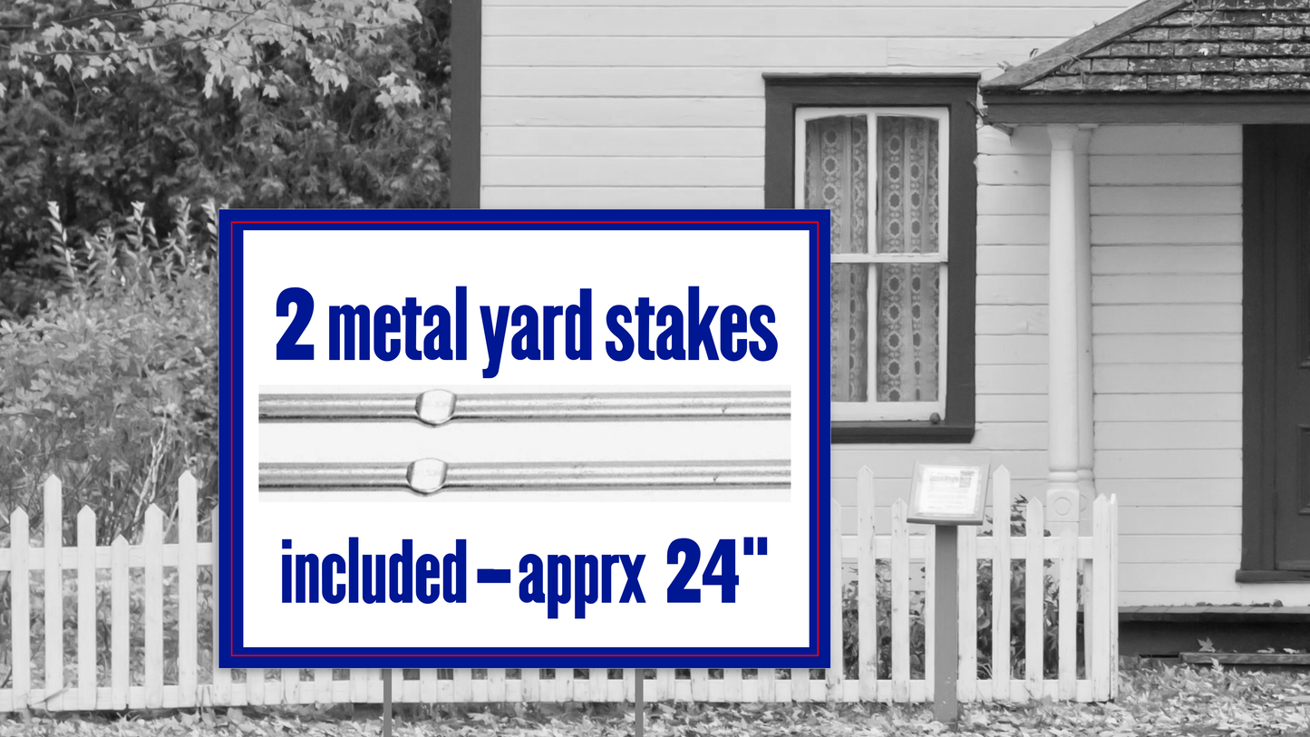 Yard sign - Metal stakes image