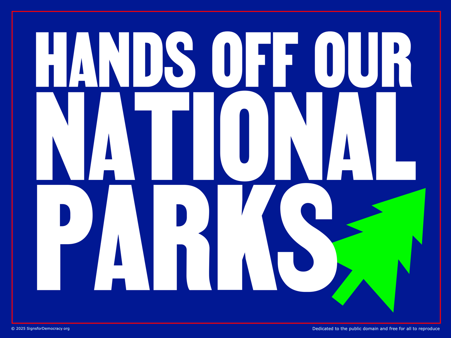 Protest sign - Hands off our national parks